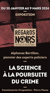 Alphonse Bertillon et le bertillonnage s’exposent au festival du polar de Niort